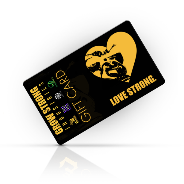Grow Strong Industries Gift Card